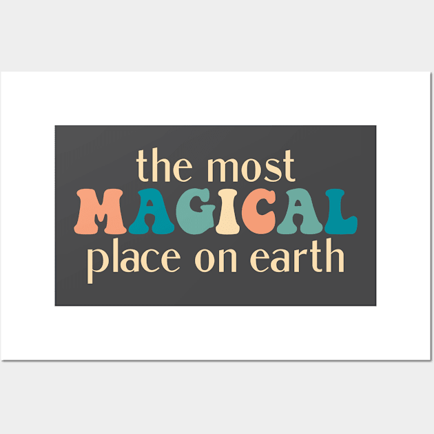 The most magical place Wall Art by MickeysCloset